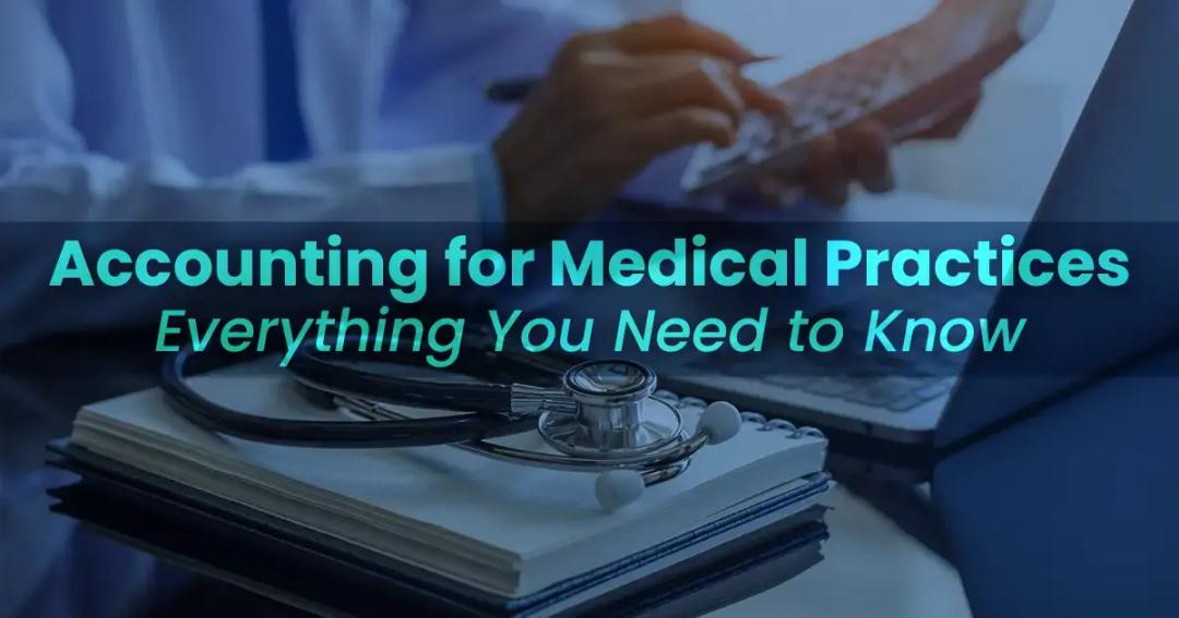 Promotional banner for a guide on accounting for medical practices, featuring an image of a doctor working at a laptop with medical documents and a stethoscope on the desk.